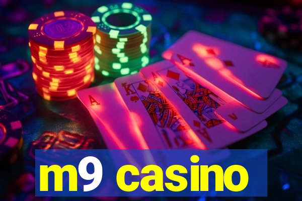 m9 casino